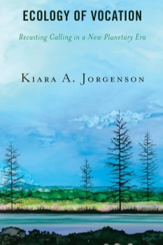 Book cover of "Ecology of Vocation"